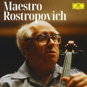 Mstislav Rostropovich - Maestro Rostropovich (2024)