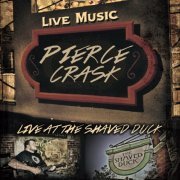 Pierce Crask - Live At The Shaved Duck (2013)