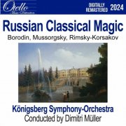 The Königsberg Symphony Orchestra - Russian Classical Magic (2024)