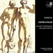 Les Arts Florissants, William Christie - Rameau: Castor et Pollux (1993)