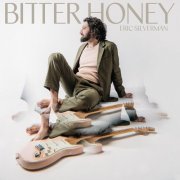 Eric Silverman - Bitter Honey (2026)