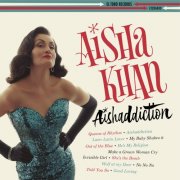 Aisha Khan - Aishaddiction! (2017)