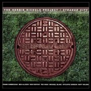 The Herbie Nichols Project - Strange City (2001) [FLAC]