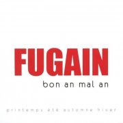 Michel Fugain - Bon an mal an (2CD) (2012)