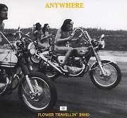 Flower Travellin' Band - Anywhere (Reissue) (1970/2006)