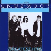 Cruzados - Greatest Hits (2009)