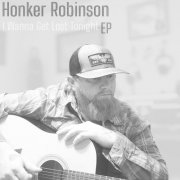 Honker Robinson - I Wanna Get Lost Tonight EP (2025)