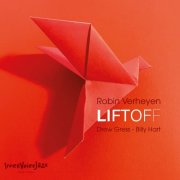 Robin Verheyen, Billy Hart, Drew Gress - Liftoff (2025) [Hi-Res]