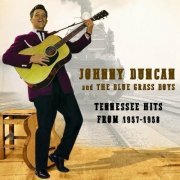 Johnny Duncan - Tennessee Hits From 1957-1958 (2023)