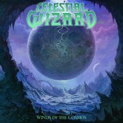 Celestial Wizard - Winds Of The Cosmos (2022)