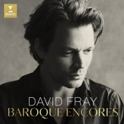 David Fray - Baroque Encores (2025) [Hi-Res]