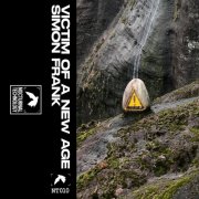 Simon Frank - VICTIM OF A NEW AGE (2025)