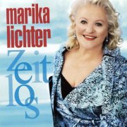 Marika Lichter - Zeitlos (2006)