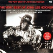 John Lee Hooker - The Very Best Of John Lee Hooker (2009) {Remastered}