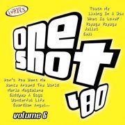 VA - One Shot '80 Volume 6 (1999)