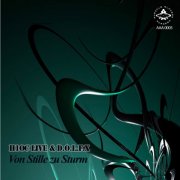 H1oc Live & D.o.l.f.x – Von Stille Zu Sturm (2025)