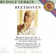 Rudolf Serkin - Beethoven: Piano Concertos Nos. 1 & 3 (1987)