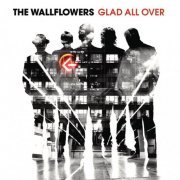 The Wallflowers - Glad All Over (2012)