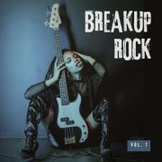 VA - Breakup Rock, Vol. 1 (2024)