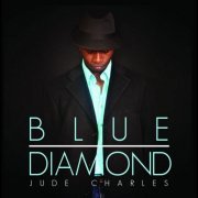 Jude Charles - Blue Diamond (2012)