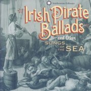 Dan Milner - Irish Pirate Ballads and Other Songs of the Sea (2009)