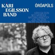 Kári Egilsson Band - Óróapúls (2023)