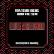 Bruce Springsteen - River Plate Stadium, Buenos Aires, Argentina, October 15th, 1988 (Remastered, Live On Broadcasting) (2025)