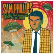 VA - Sam Phillips: The Man Who Invented Rock 'N' Roll [3-Vinyl] (2015)