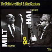 Milt Buckner & Hal Singer - Milt And Hal (2004)