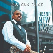 Marcus Click - Brand New Day (2023)