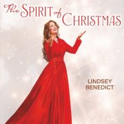 Lindsey Benedict - The Spirit of Christmas (2024)