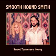 Smooth Hound Smith - Smooth Hound Smith (2016)