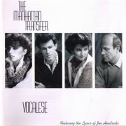 The Manhattan Transfer - Vocalese (1985)