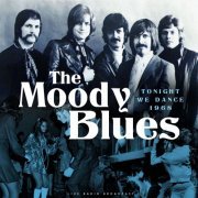 The Moody Blues - Tonight We Dance 1968 (2021)