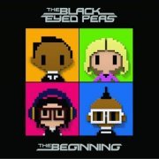 Black Eyed Peas - The Beginning (Deluxe) (2010) [E-AC-3 JOC Dolby Atmos]