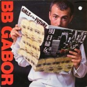 BB Gabor - Girls Of The Future (1981)