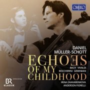 Daniel Müller-Schott, Irina Zahharenkova and Anderson Fiorelli - Echoes of My Childhood (2026) [Hi-Res]