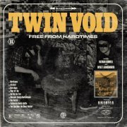 Twin Void - Free From Hardtimes (2022)