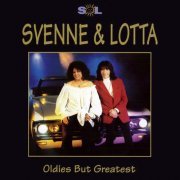 Svenne & Lotta - Oldies But Greatest / Oldies But Greatest 2 (1995)