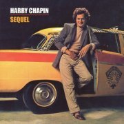 Harry Chapin - Sequel (2008)