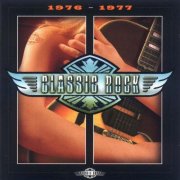 VA - Classic Rock: 1976-1977 (1997)
