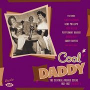 Cool Daddy: The Central Avenue Scene 1951-1957 Vol 3 (2013)