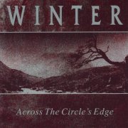 Winter - Across The Circle's Edge (1992)