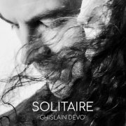 GHISLAIN DEVO - SOLITAIRE (2022) [Hi-Res]