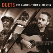 Ron Carter & Yotam Silberstein - Duets (1989/2026) [Hi-Res]