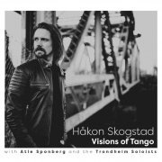 Håkon Skogstad - Visions of Tango (2021) Hi-Res