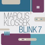 Marcus Klossek Electric Trio - Blink 7 (2026) Hi Res