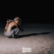 Sludge Mother - How Can Anything Bloom? (2026) Hi Res