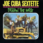 Joe Cuba Sextette - Diggin' The Most (1964)
