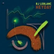 Remi-Jean Leblanc - Heyday (2022)